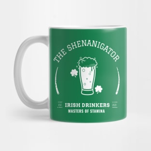 Green Shenanigator - Funny Shenanigans St. Patrick's Day Mug